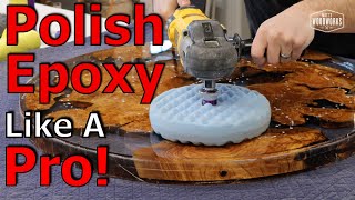 How To Polish Epoxy Resin Like A Pro [upl. by Oaht211]