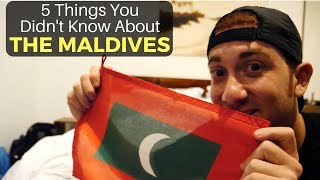 5 Things You Didnt Know About THE MALDIVES [upl. by Dayna23]