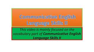 Communicative English Language Skills II vocabulary part one [upl. by Fisher163]