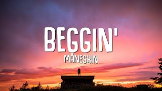 Måneskin  Beggin Lyrics [upl. by Karlin]