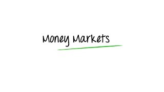 What are Money Markets [upl. by Tiossem]