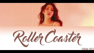 Rollercoaster  Chungha Lyrics HanRomEng [upl. by Nosde472]