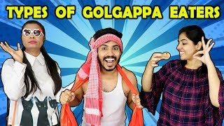 Types Of Golgappa Eaters  Funny Video  Hungry Birds [upl. by Aniakudo530]