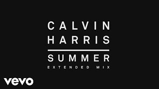 Calvin Harris  Summer Extended Mix Audio [upl. by Renelle]