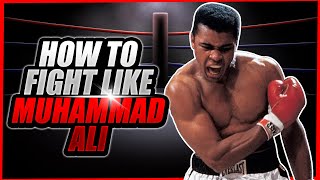 How to Fight like Muhammad Ali  How to Box  A Boxing Analysis [upl. by Phil]