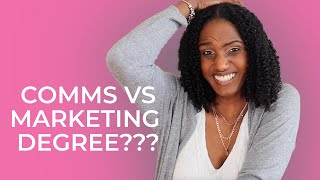 What is the difference between a Communications degree and a Marketing degree [upl. by Nnylharas208]