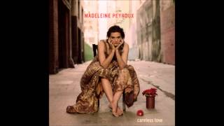 Careless Love  Madeleine Peyroux [upl. by Medin]