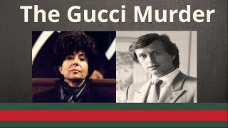 Murder In The House Of Gucci  The Story Behind Maurizio Guccis Death [upl. by Dirraj]