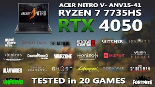 ACER NITRO V ANV1541  RYZEN 7 7735HS  RTX 4050 Gaming Benchmark Test  Tested in 20 Games [upl. by Atirabrab]