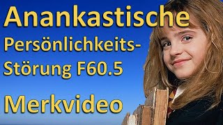 Anankastische zwanghafte Persönlichkeitsstörung F 605  Merkvideo mit Hermine Granger [upl. by Frear588]