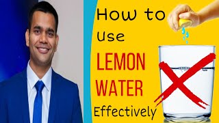 Right Way To Make Lemon Water For Weight Loss And Body Detox [upl. by Hcelemile]