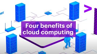 Four benefits of cloud computing [upl. by Chappy]