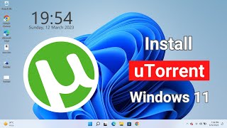 How to Download and Install uTorrent in Windows 11 [upl. by Eloisa]