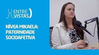 Paternidade Socioafetiva  EntreVistas [upl. by Ahsitan610]