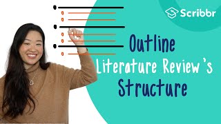 Outline Your Literature Reviews Structure  Scribbr 🎓 [upl. by Lud]