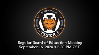 September 2024 Waynesville RVI School Board Meeting [upl. by Araas]