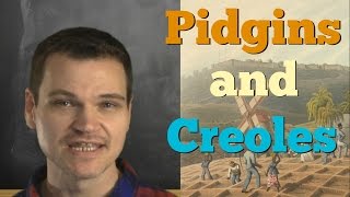 What are Creoles and Pidgins And Whats the Difference [upl. by Nashbar]