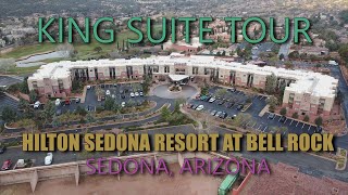 HILTON SEDONA RESORT AT BELL ROCK KING SUITE TOUR [upl. by Leahicm]