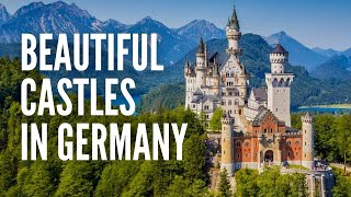 The 15 Most Beautiful Castles in Germany [upl. by Sabsay831]