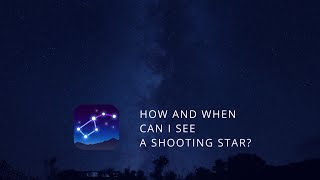 A Shooting Star in the Night Sky What is it and how to see it [upl. by Enahpad]