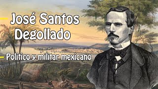 José Santos Degollado  Político y militar Mexicano [upl. by Heida]