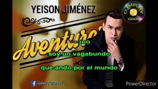 El aventurero  Yeison Jimenez karaoke [upl. by Bourne653]