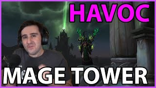 Havoc DH Mage Tower Guide  Commentary [upl. by Urban]