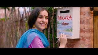 Shikara  Saath Rehna Hai Humein  Dir Vidhu Vinod Chopra  Irshad Kamil  In Cinemas Now [upl. by Kerwinn717]