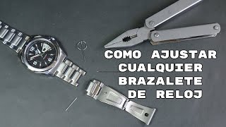 Como Ajustar Cualquier Brazalete de RELOJ  Fácil y Rápido [upl. by Hamimej]