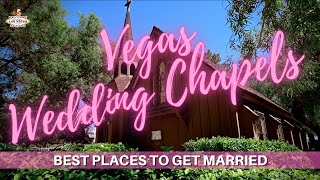 Best Las Vegas Wedding Chapels [upl. by Annawad967]