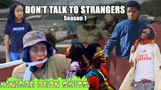 DONT TALK TO STRANGERS SEASON 1😱 [upl. by Anyotal]