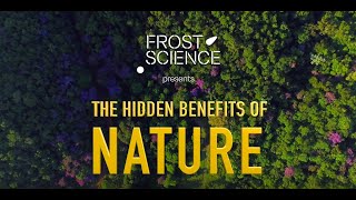 Science Spotlight The Hidden Benefits of Nature [upl. by Serg]