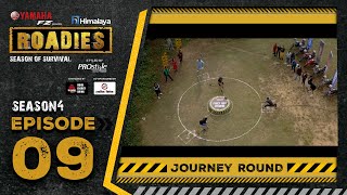 Himalaya Roadies  Season 4  Episode 09  JOURNEY ROUND [upl. by Tedra330]